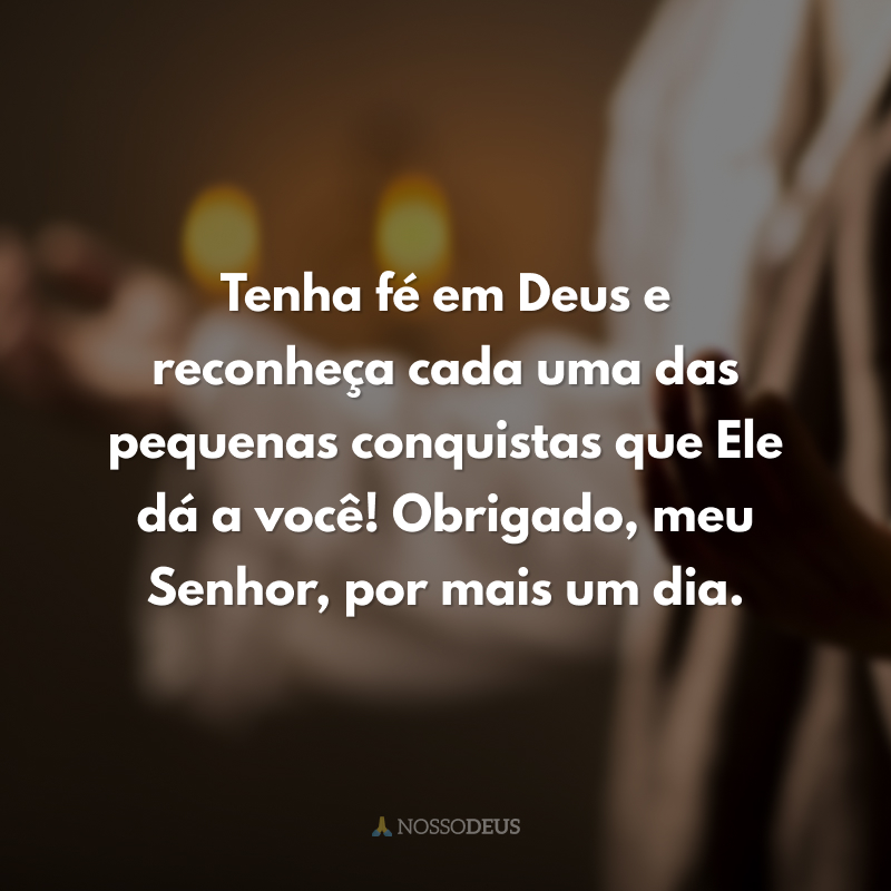 60 Frases De Agradecimento A Deus Para Reconhecer As Bênçãos Dele